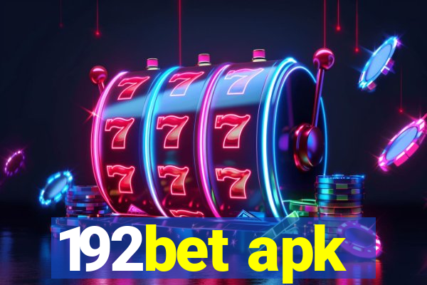 192bet apk